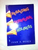 Imagen de archivo de Heralding Scriptural Holiness a la venta por Mark Henderson