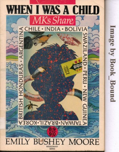 Stock image for When I was a child: MKs share (NWMS reading books) for sale by SecondSale