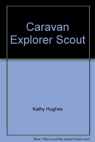 Stock image for Explorer Scout Nazarene Caravans for sale by OddReads
