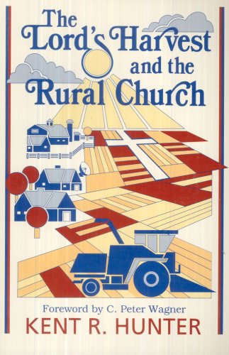 Beispielbild fr The Lord's Harvest and the Rural Church : A New Look at Ministry in the Agri-Culture zum Verkauf von Better World Books