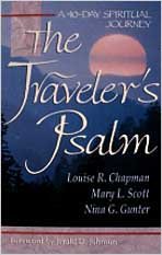 Stock image for The Traveler's Psalm: A 40-day Spiritual Journey for sale by HPB-Emerald
