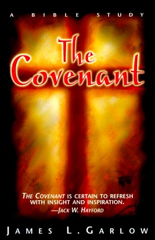 Beispielbild fr The Covenant: A Bible Study zum Verkauf von Decluttr