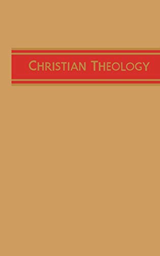 Stock image for Christian Theology, Vol. 2 ( Doctrine of the Father cont., Doctrine of the Son, Doctrine of the Holy Spirit)