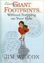 Beispielbild für Leaving Giant Footprints.: Without Stepping on Your Kids zum Verkauf von SecondSale