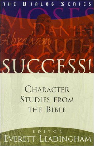 Imagen de archivo de Success!: Character Studies from the Bible (Dialog) a la venta por More Than Words