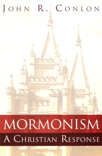 Beispielbild fr Mormonism : A Christian Response zum Verkauf von Better World Books