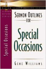Beispielbild fr Sermon Outlines for Special Occasions (Beacon Sermon Outline Series) zum Verkauf von Wonder Book