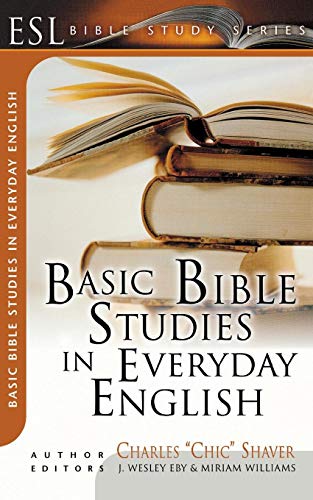 Imagen de archivo de Basic Bible Studies in Everyday English: ESL Bible Studies (ESL Bible Study Series) a la venta por Save With Sam