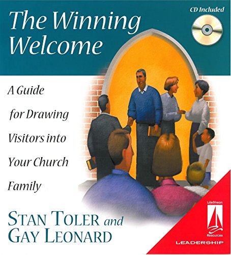 9780834120983: The Winning Welcome (Lifestream): A Guide for Drawing Visitors Into Your Church Family (LIFESTREAM RESOURCES)