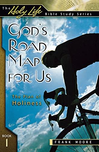 9780834121096: God's Road Map for Us: The Plan of Holiness (Holy Life Bible Studies)