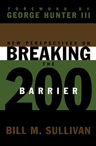 9780834121782: New Perspectives on Breaking the 200 Barrier