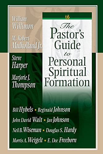 Stock image for The Pastor's Guide to Personal Spiritual Formation for sale by SecondSale