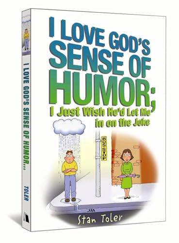 Beispielbild für I Love God's Sense of Humor; I Just Wish He'd Let Me in on the Joke zum Verkauf von SecondSale