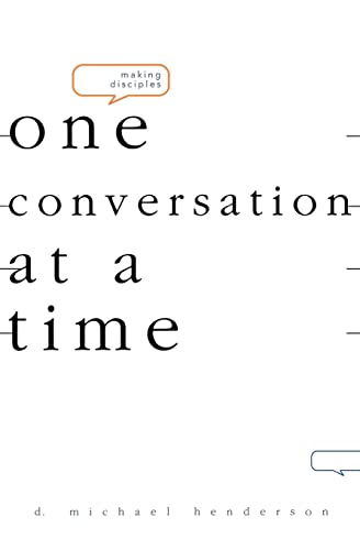 9780834123007: Making Disciples-One Conversation at a Time