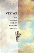 Beispielbild fr Vistas: The Changing Face of Nazarene Missions (Landscapes) zum Verkauf von Wonder Book