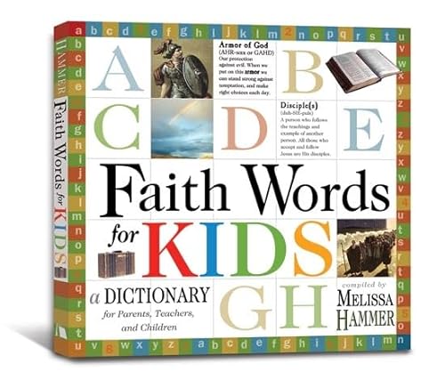 Beispielbild fr Faith Words for Kids : A Dictionary for Parents, Teachers, and Children zum Verkauf von Better World Books