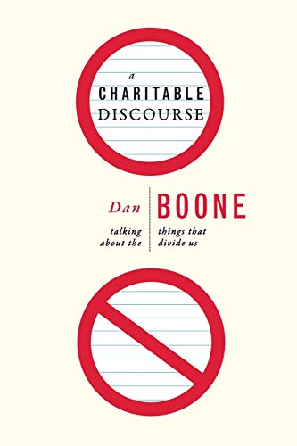 9780834125650: A Charitable Discourse: Talking about the Things That Divide Us