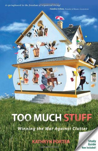 Stock image for Too Much Stuff: Winning the War Against Clutter for sale by ThriftBooks-Dallas