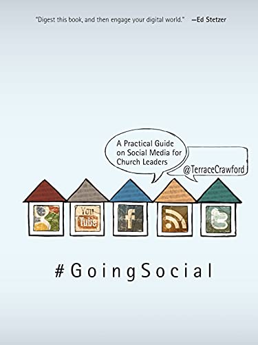 Stock image for Going Social: A Practical Guide on Social Media for Church Leaders for sale by SecondSale