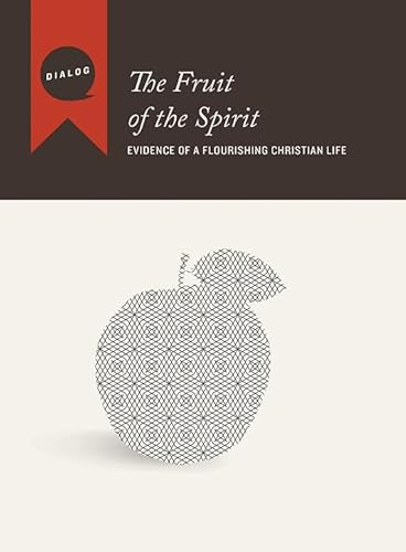 Stock image for The Fruit of the Spirit: Evidence of a Flourishing Christian Life for sale by ThriftBooks-Dallas