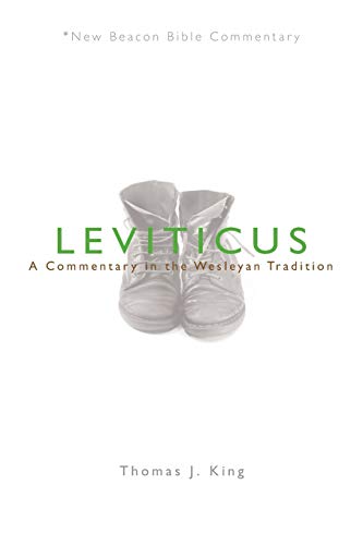 Beispielbild fr NBBC, Leviticus: A Commentary in the Wesleyan Tradition (New Beacon Bible Commentary) zum Verkauf von Lakeside Books