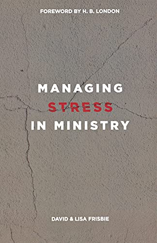 Imagen de archivo de Managing Stress in Ministry a la venta por BooksRun