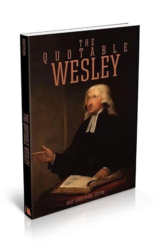 Imagen de archivo de The Quotable Wesley a la venta por ThriftBooks-Dallas