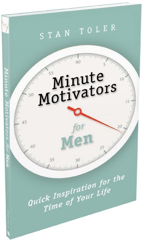 Stock image for Minute Motivators for Men: Quick Inspiration for the Time of Your Life for sale by Reliant Bookstore