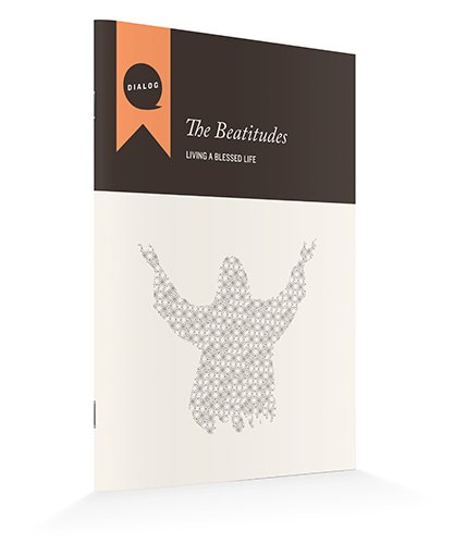 9780834133747: The Beatitudes: Living a Blessed Life (Dialog)
