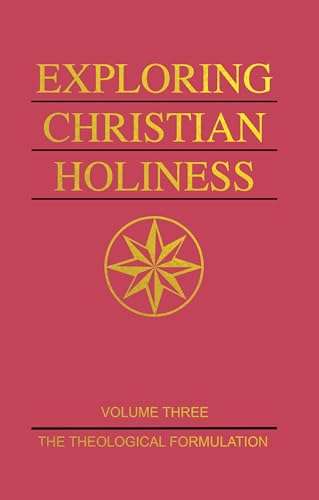 Beispielbild fr Exploring Christian Holiness, Volume 1: The Biblical Foundations zum Verkauf von Lakeside Books