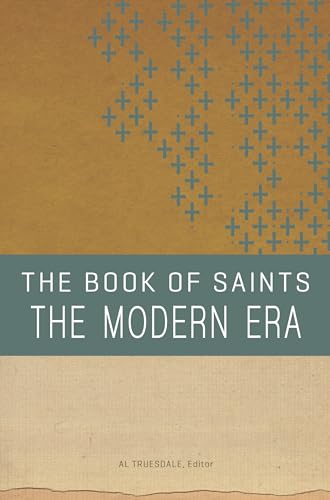 Imagen de archivo de The Book of Saints: The Modern Era a la venta por HPB Inc.