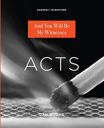 Beispielbild fr Acts: And You Will Be My Witnesses (Shaped by Scripture Series) zum Verkauf von HPB Inc.