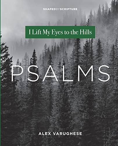 Stock image for Psalms: I Lift My Eyes to the Hills for sale by GF Books, Inc.
