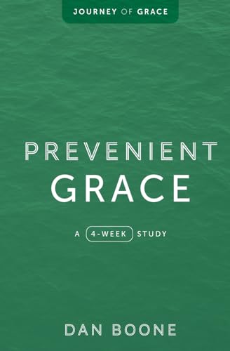 Beispielbild fr Prevenient Grace: A 4-Week Study zum Verkauf von HPB-Emerald