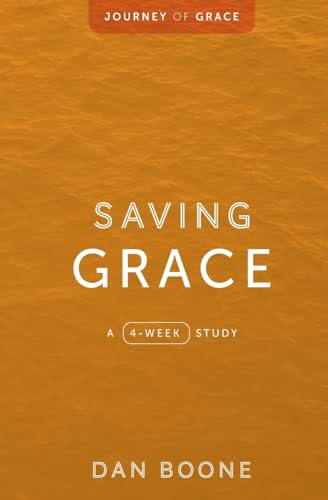 Beispielbild fr Saving Grace: A 4-Week Study zum Verkauf von SecondSale