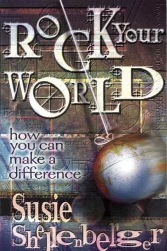 Imagen de archivo de Rock Your World: How You Can Make a Difference a la venta por Your Online Bookstore