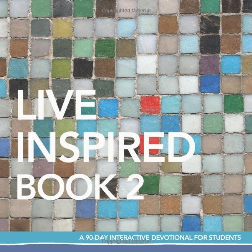 Imagen de archivo de Live Inspired Book 2: A 90-Day Interactive Devotional for Students a la venta por Modetz Errands-n-More, L.L.C.
