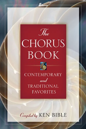 Stock image for The Chorus Book : Contemporary and Traditional Favorites for sale by Better World Books