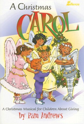Beispielbild fr A Christmas Carol : A Christmas Musical for Children about Giving zum Verkauf von Better World Books