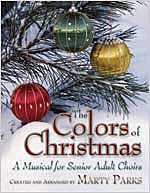 9780834174375: The Colors of Christmas: A Musical for Senior Adult Choirs