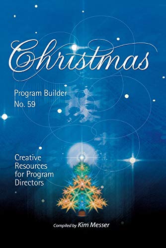 Stock image for Christmas Program Builder No. 55: Creative Resources for Program for sale by Hawking Books