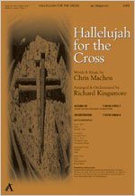 Hallelujah for the Cross (9780834175037) by Richard Kingsmore; Christopher Machen