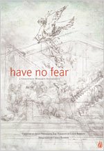 Imagen de archivo de Have No Fear: A Christmas Worship Experience [Paperback] Stan Endicott and Chris Barron a la venta por Turtlerun Mercantile