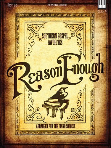9780834177512: Reason Enough: Southern Gospel Favorites