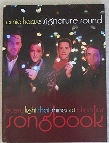 Ernie Haase & Signature Sound - Every Light That Shines at Christmas (9780834177772) by [???]
