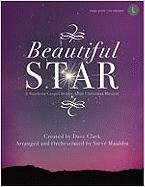 Beautiful Star: A Southern Gospel Senior Adult Christmas Musical (9780834177819) by Steve Mauldin; Dave Clark