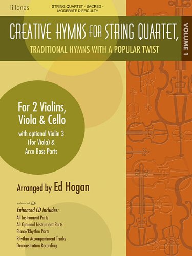 Creative Hymns for String Quartet - Volume 1: Traditional Hymns with a Popular Twist (9780834178298) by [???]