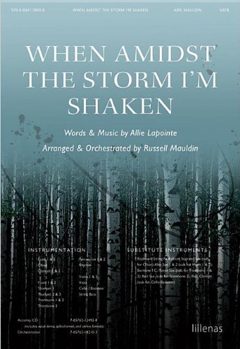 When Amidst the Storm I'm Shaken (9780834178908) by Russell Mauldin; Allie Lapointe