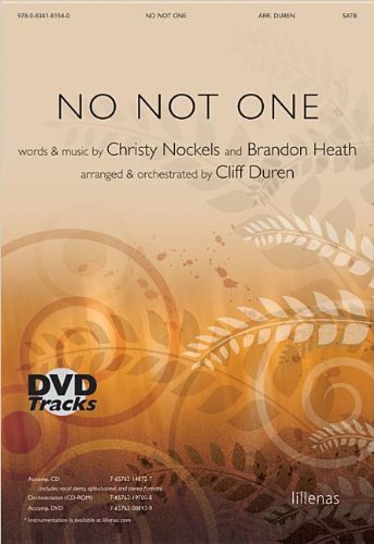 No Not One (9780834181540) by Cliff Duren; Christy Nockels; Brandon Heath