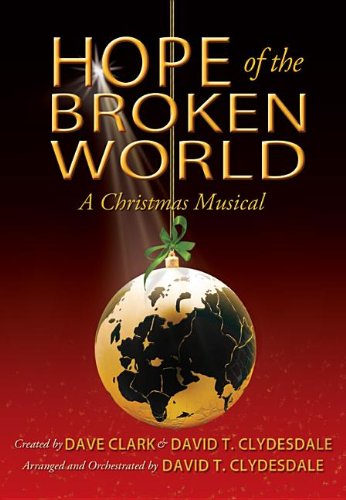 9780834181786: Hope of the Broken World, Book: A Christmas Musical